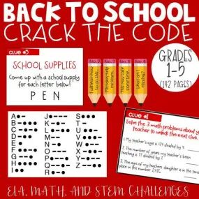 Back to School Crack the Code Grades 1-5 | Printable Teacher Resources | The Limitless Classroom