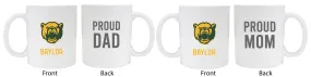 Baylor Bears Proud Mom And Dad White Ceramic Coffee Mug 2 pack (White)